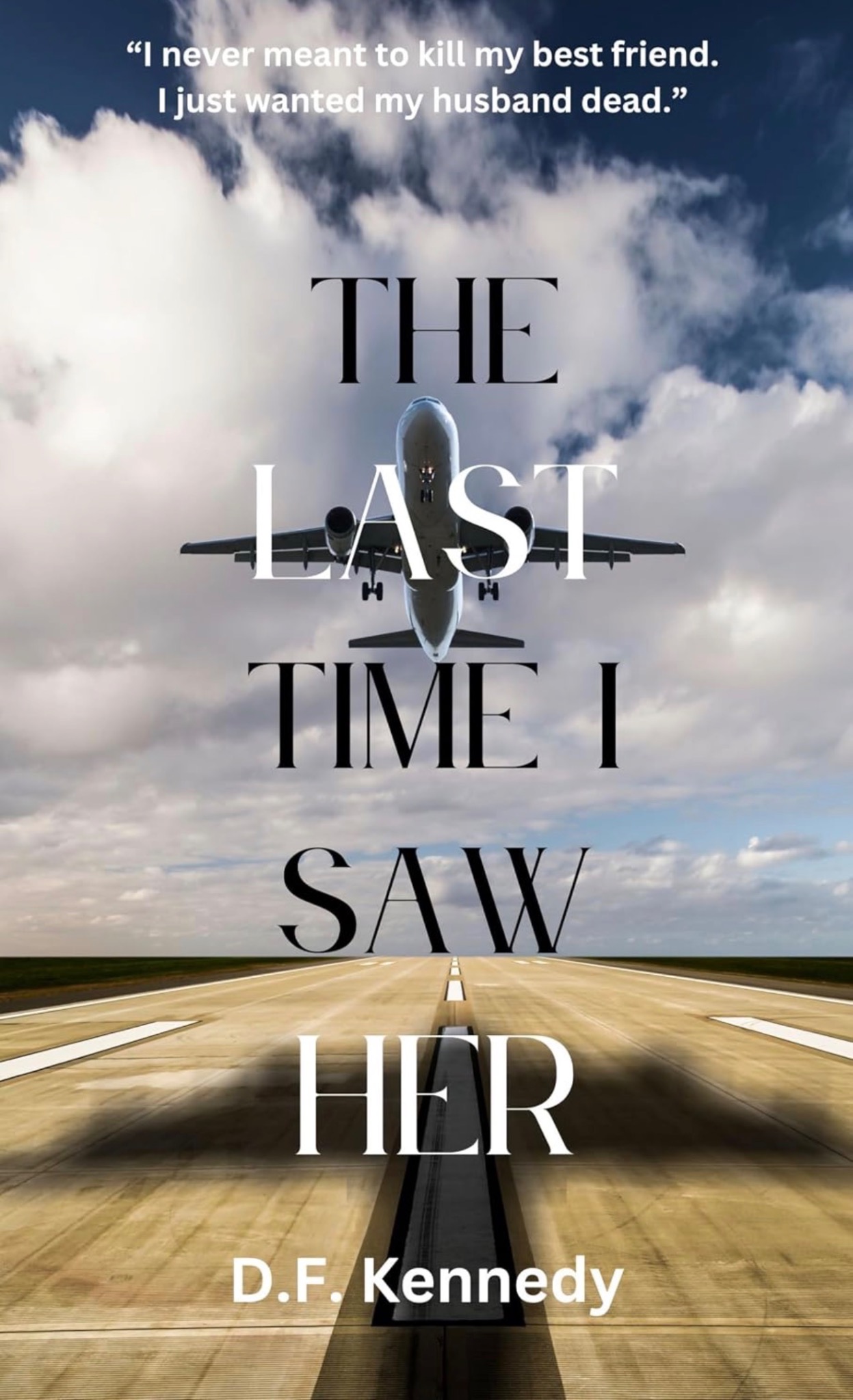 The Last Time I Saw Her book cover